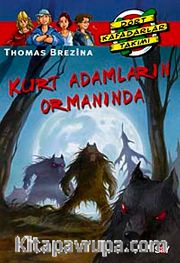 Kurt Adamların Ormanında (36.kitap)