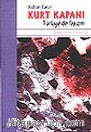 Kurt Kapanı/Türkiye'de Faşizm