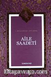 Aile Saadeti (Ciltli)