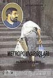 Metropol Varoşları