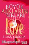 Büyük Aşkların Sırları