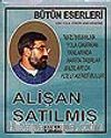 Alişan Satılmış-Bütün Eserleri-15 Kitap (Takım)  Kutulu
