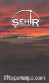Şehir Şiirleri Antolojisi