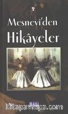 Mesnevi’den Hikayeler