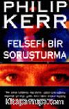 Felsefi Bir Soruşturma