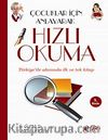 Çocuklar İçin Anlayarak Hızlı Okuma