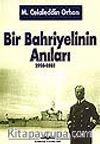 Bir Bahriyelinin Anıları 1914-1981