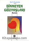 Dinmeyen Gözyaşları