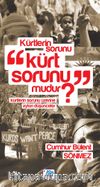 Kürtlerin Sorunu “Kürt Sorunu” Mudur?