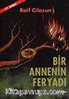 Bir Annenin Feryadı