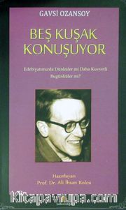 Beş Kuşak Konuşuyor 