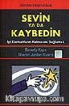 Sevin Ya Da Kaybedin/İyi Elemanların Kalmasını Sağlamak