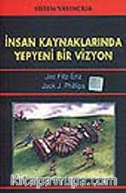 İnsan Kaynaklarında Yepyeni Bir Vizyon