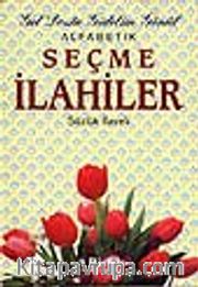 Alfabetik Seçme İlahiler/Sözlük İlaveli/Gel Dosta Gidelim Gönül