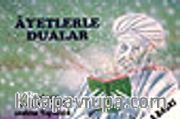 Ayetlerle Dualar