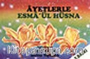 Ayetlerle Esma'ül Hüsna