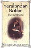 Yeraltından Notlar