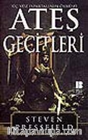 Ateş Geçitleri/Üç Yüz Ispartalının Öyküsü