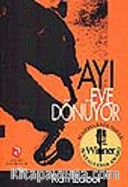 Ayı Eve Dönüyor