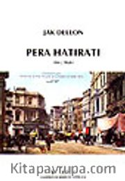 Pera Hatıratı/Anı-Arşiv