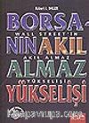 Borsanın Akıl Almaz Yükselişi/Wall Street'in Akıl Almaz Yükselişi