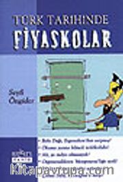Türk Tarihinde Fiyaskolar