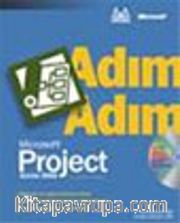 Adım Adım Microsoft Project 2002
