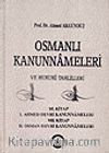 1/Osmanlı Kanunnameleri  ve Hukuki Tahlilleri/Osmanlı Hukukuna Giriş ve Fatih Devri