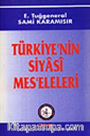 Türkiye'nin Siyasi Meseleleri