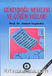 Güneydoğu Meselesi ve Çözüm Yolları