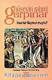 İnsanlar Maymun Muydu?