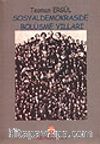 Sosyaldemokraside Bölüşme Yılları (1986-1991) (Sosyaldemokratların On Yılı) Cilt: 2