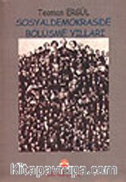 Sosyaldemokraside Bölüşme Yılları (1986-1991) (Sosyaldemokratların On Yılı) Cilt: 2