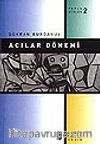 Acılar Dönemi  / Toplu Şiirler 2