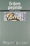 Erdem Peşinde/Ahlak Teorisi Üzerine Bir Çalışma