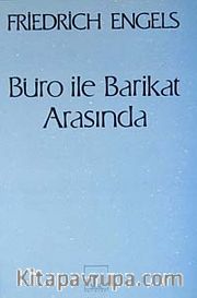Büro ile Barikat Arasında<br />Mektuplarda Bir Yaşam