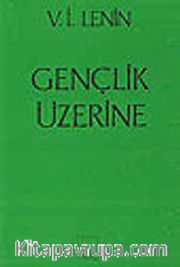 Gençlik Üzerine