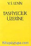Tasfiyecilik Üzerine
