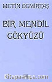 Bir Mendil Gökyüzü