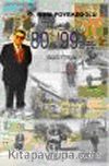 80 ile 99 Arası Gezi / Yorum