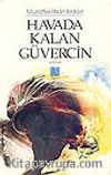 Havada Kalan Güvercin/ Şiir/ler