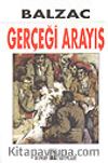 Gerçeği Arayış