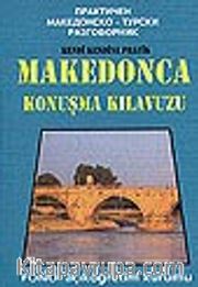 Pratik Makedonca Konuşma Kılavuzu