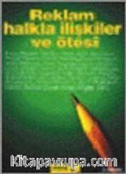 Reklam Halkla İlişkiler ve Ötesi