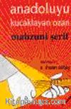 Anadolu'yu Kucaklayan Ozan Mahzuni Şerif