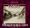 The Second Ottoman Capital Edirne