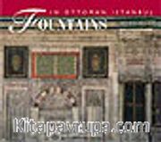 Fountains In Ottoman Istanbul