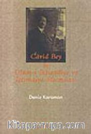 Cavid Bey ve Ulûm-ı İktisâdiye ve İçtimaiye Mecmuâsı