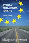 Avrupa Yollarında Türkiye