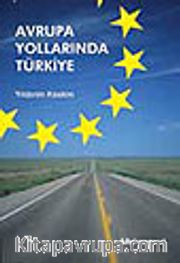 Avrupa Yollarında Türkiye